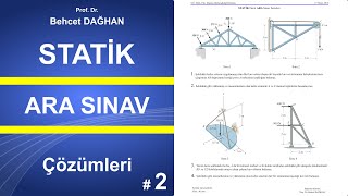 STATİK Ara Sınav Çözümleri 2 • Behcet DAĞHAN