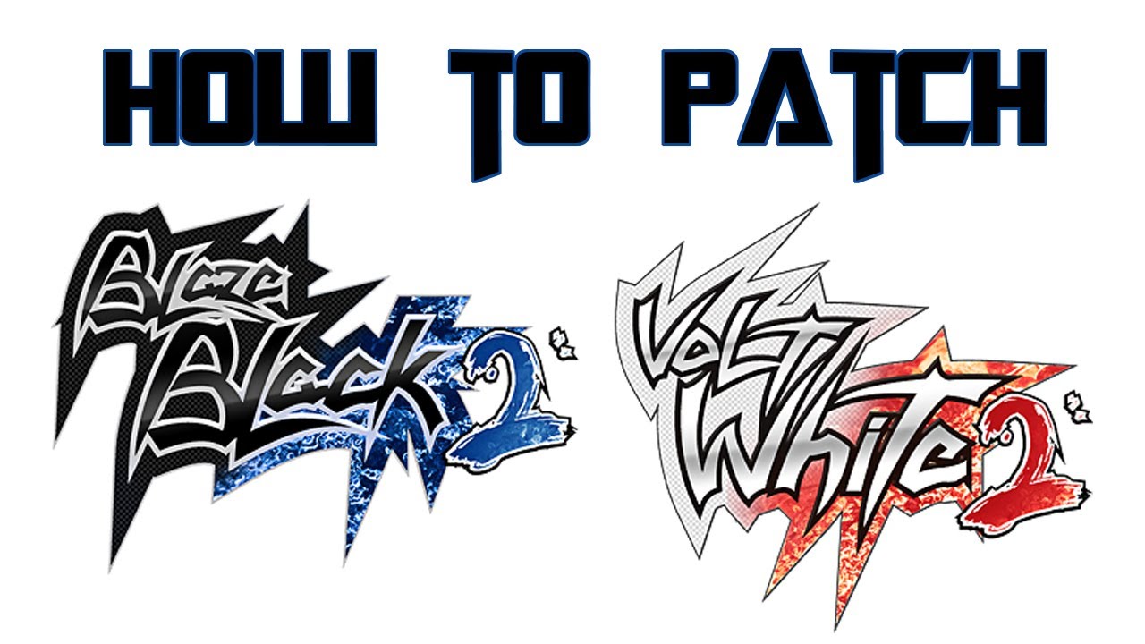 Download: Black, White, Black 2 e White 2 com patch – Pokémon