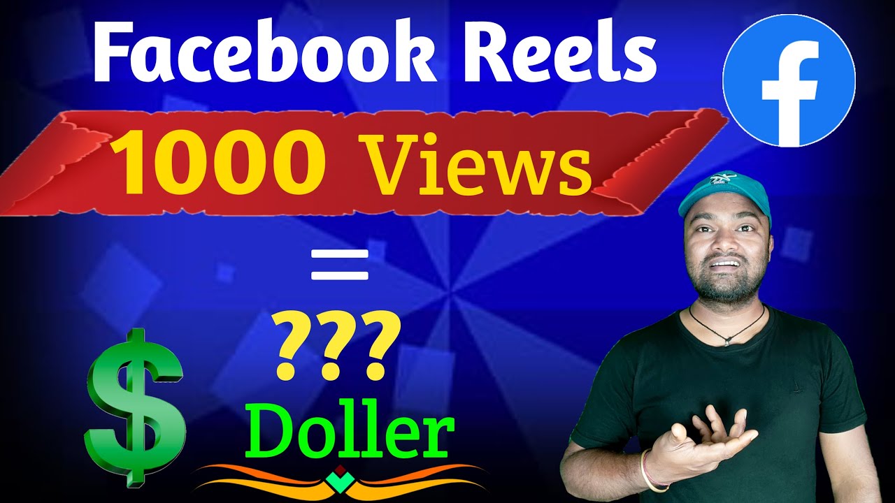 Facebook Reels 1000 Views: Tất Cả Những Gì Bạn Cần Biết