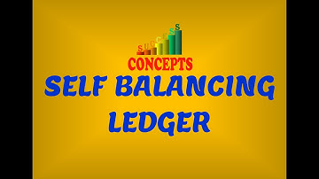 SELF BALANCING LEDGER (Format Of Ledger