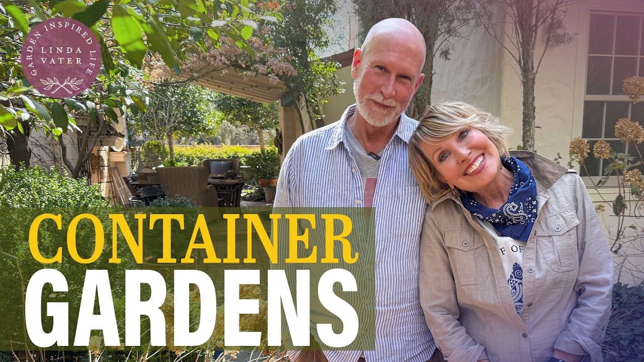 Let's Plan And Style Our Container Gardens | Linda Vater 🌿
