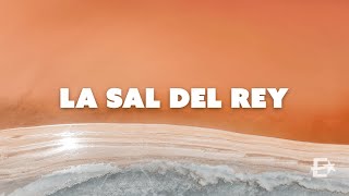 Tour La Sal del Rey!