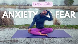 Fight Anxiety & Fear with this Full Mobility Stretch Workout & Scripture | Pray & Flow