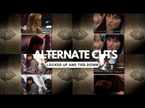 Xena - Locked Up and Tied Down (Alternate Cuts)