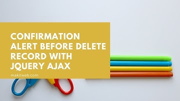 Confirmation alert Before Delete record with jQuery AJAX