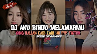 Dj Aku Rindu Untuk Melamar Mu Speed Up Trend 2025 Viral Fyp Yang Kalian Cari Selama Ini