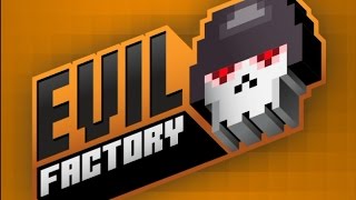 Evil Factory - Android/iOS Gameplay screenshot 4