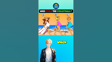 WHICH ONE STOLE THE VOLLEYBALL? #riddlechallenge #riddleoftheday #enigma #riddle #brainteasers