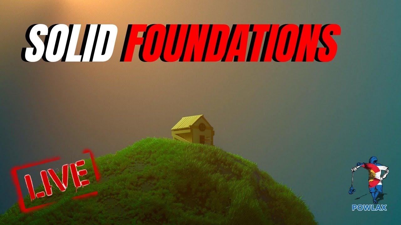 Solid Foundations | POWLAX Podcast - YouTube