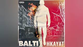 Balti - Barcha Chouk (Intro)