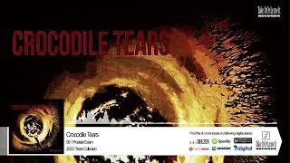 Crocodile Tears - Crocodile Tears