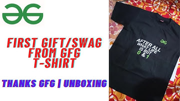 GFG T shirt  Unboxing | Redeeming 100 geekbits