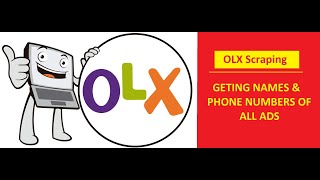 OLX Data Scraping | #www.olx.com.pk - Phone Numbers Extraction