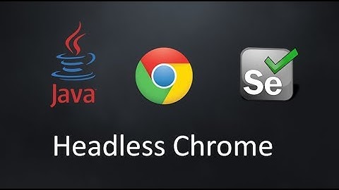 How to implement headless chrome browser with Selenium & Java