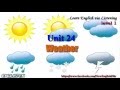 Learn English via Listening Level 1 Unit 24 Weather