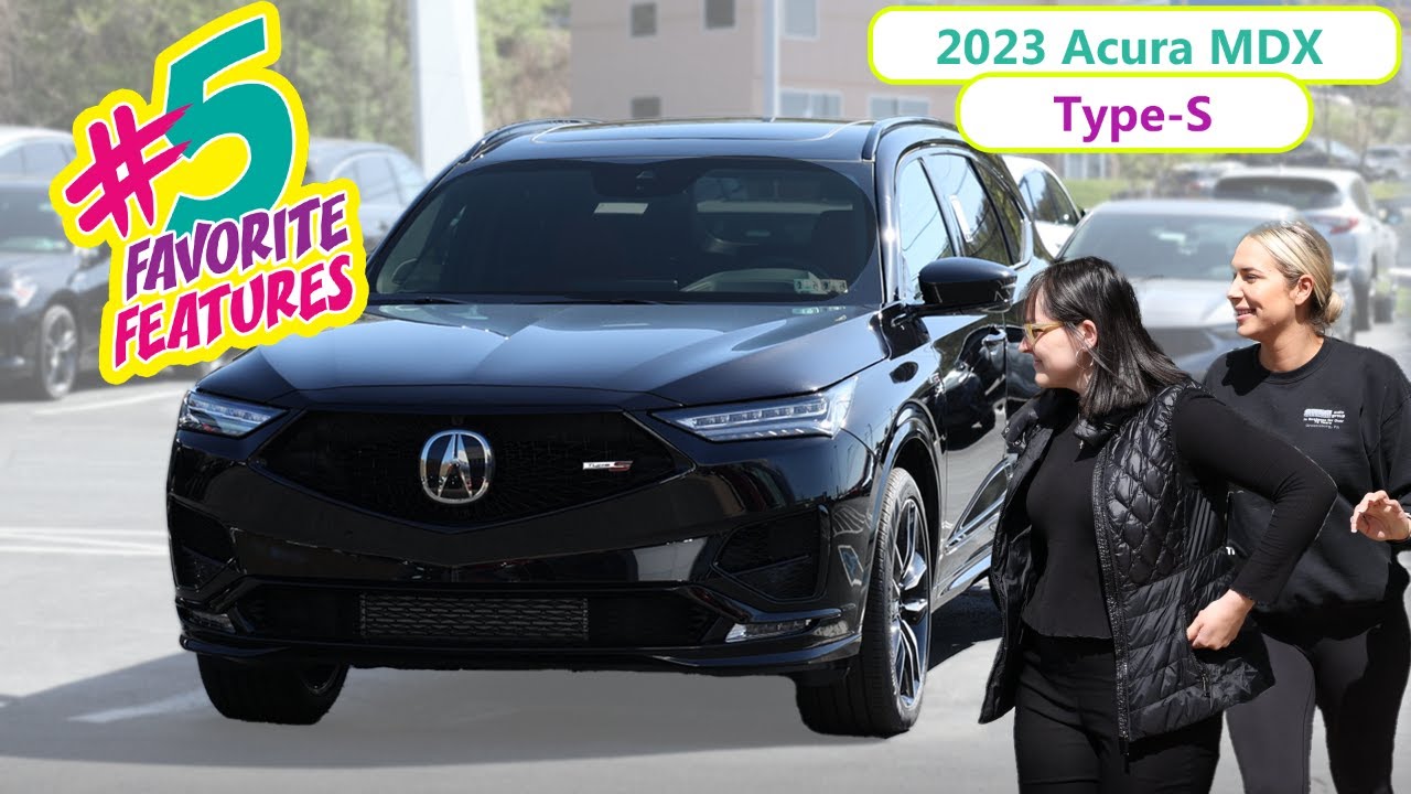 2023 Acura MDX Type S 🖐 Five Reasons To Choose It