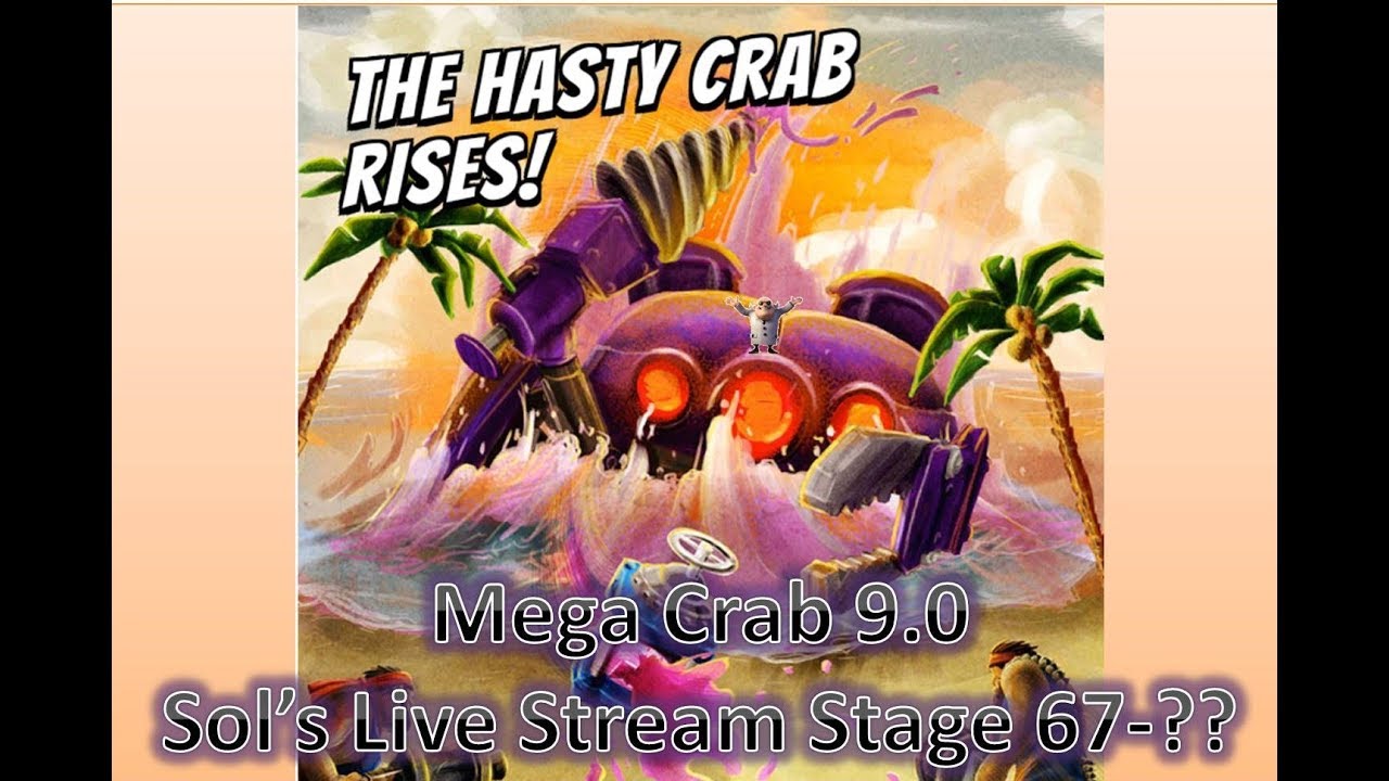 Mega Crab 9 The Hasty Crab Rises! (Stage 67-??)  / Boom Beach