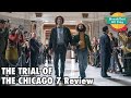 The Trial of the Chicago 7 review - Breakfast All Day
