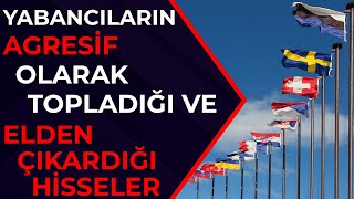 Yabancilarin Hizla Aldiği Ve Sattiği Hi̇sseler Endeks Yabanci Çikişi Hisselerin Yabancı Oranları