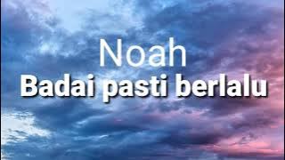 Noah - Badai Pasti Berlalu | Video Lyrics