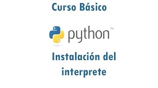 intalacion del interprete de Python en Windows