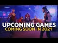Amazing Upcoming Games in 2021 That Got Me On The HYPE Train