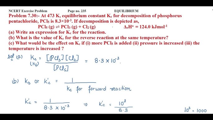 At constant temperature, the equilibrium constant Kp for the decomposition  reaction 
