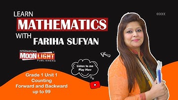 SNC Mathematics Grade 1 Unit 1 Topic 8: Counting Forward and Backward up to 99