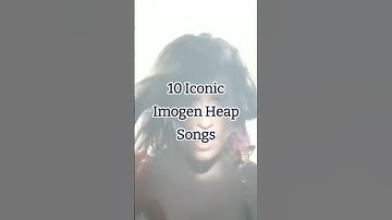 10 Iconic Imogen Heap Songs 🧤 #2000s #singersongwriter #nostalgia #ethereal #headlock #hideandseek