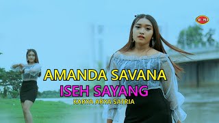 Amanda Savana - Iseh Sayang | Dangdut ( Music Video)
