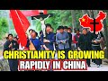 CHRISTIANITY IS GROWING RAPIDLY IN CHINA | THIS IS THE REASON...