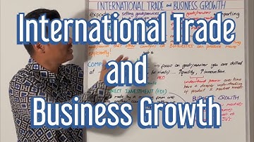 International Trade & Business Growth - Edexcel A Level Business Theme 4