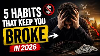 5 Habits That Quietly Keep You Broke in 2026 (Most Ignore #3)   #financialfreedom #lifestyle