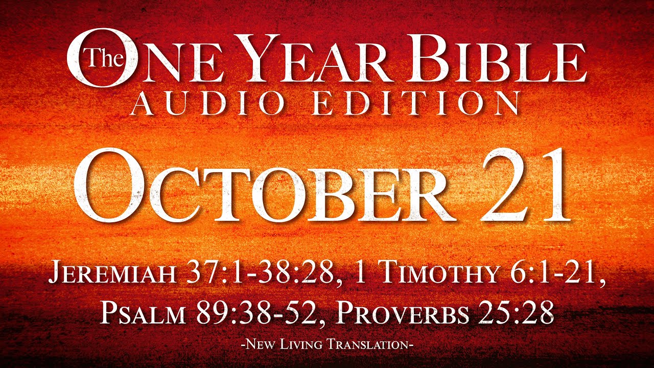 October 21 | One Year Bible Audio Edition