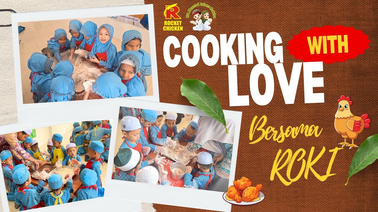 COOKING With LOVE BERSAMA ROKI [ Rocket Chicken ]