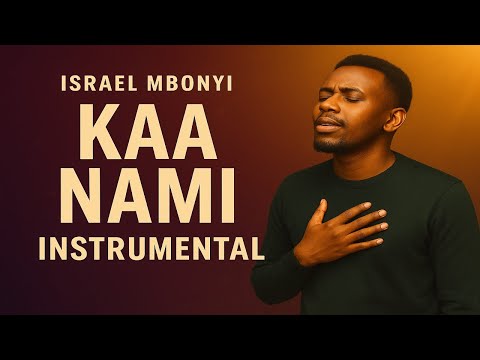 Israel Mbonyi Kaa Nami Instrumental Powerful Gospel Worship Backing Track