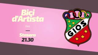 PROMO - Stasera ore 21.30 - Bici d'artista - Gios