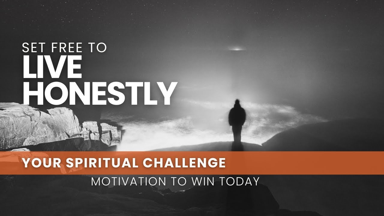 Set Free to Live Honestly - March 5