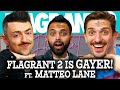 Flagrant 2 is GAYER! ft. Matteo Lane | Flagrant 2 with Andrew Schulz and Akaash Singh