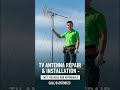 Tv antenna installation and repair