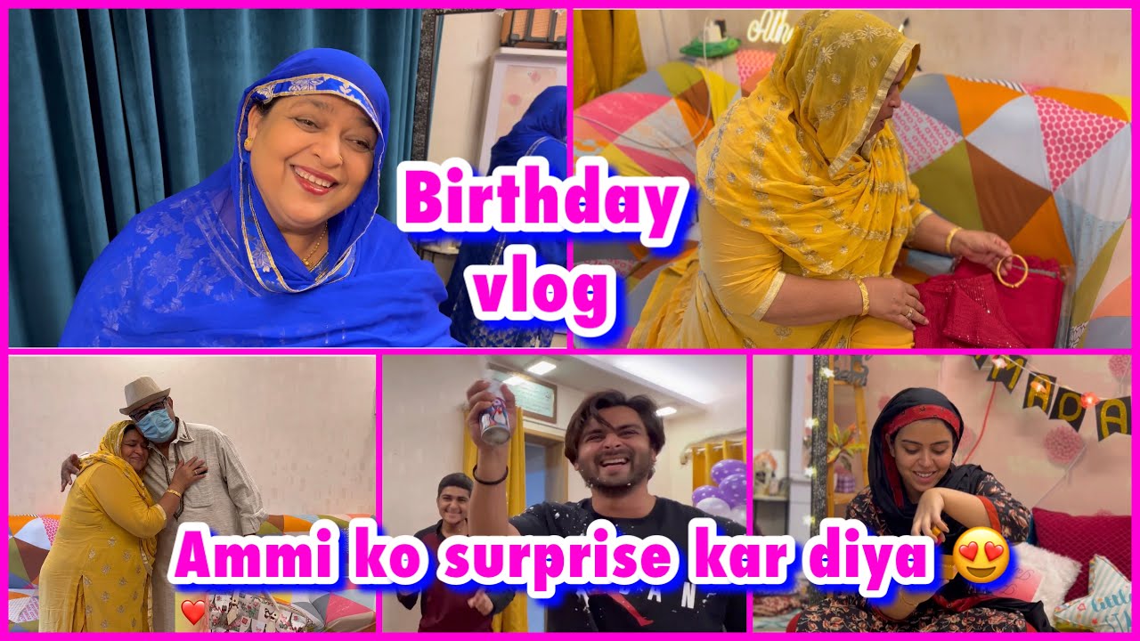I surprised Ammi on her birthday 🎉 | gift | decoration | ibrahim family vlog