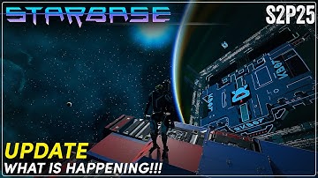 IMPORTANT UPDATE (Early Access) Starbase S2P25