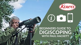 Beginners Guide to Digiscoping - Webinar with Paul Hackett screenshot 5