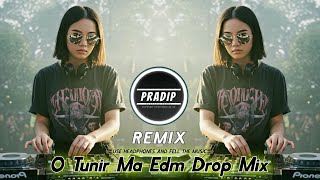 o tunir ma tomar tuni kotha sune na ! o tunir ma 2.0 full song ! Unique Stayl Edm Dance Mix 🎶