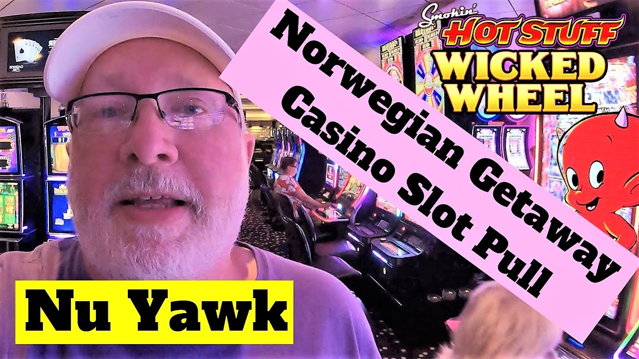 🟡 Norwegian Getaway My First Cruise Ship Slot Pull! I Put 100 In A Wicked Wheel (Hot Stuff