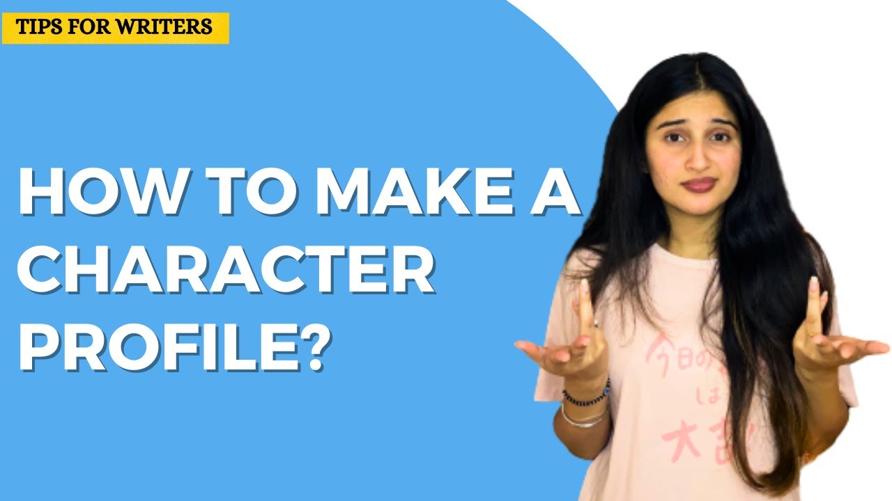 How to make a character profile? | White Falcon Publishing - YouTube
