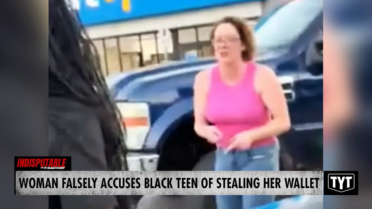 WATCH: Woman Falsely Accuses Black Teen Of Stealing Wallet Because He 'Looked Guilty'