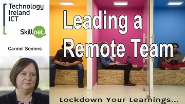 Lockdown Your Learnings - Leading Remote Teams