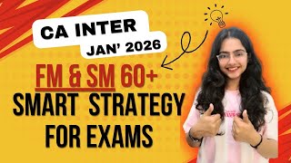 CA Inter Jan 2026 FM & SM Strategy | Full Roadmap + Test Plan + Revision Plan 🎯