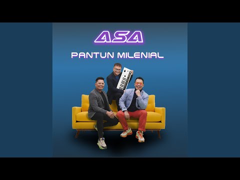 Asa - Pantun Milenial